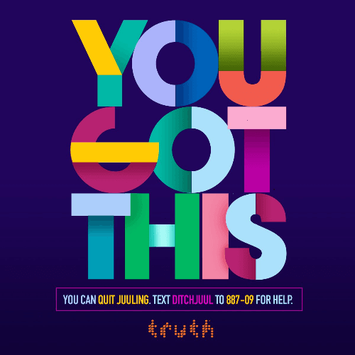 You Got This. You Can Quit JUULing. Text DITCHJUUL to 887-09 for help. Opens in new window